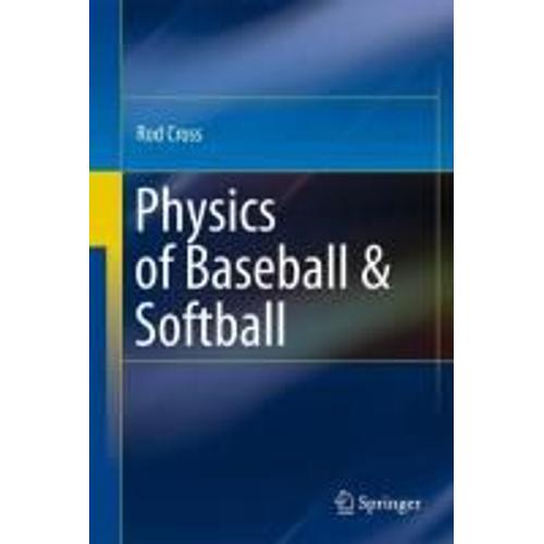 Physics Of Baseball & Softball