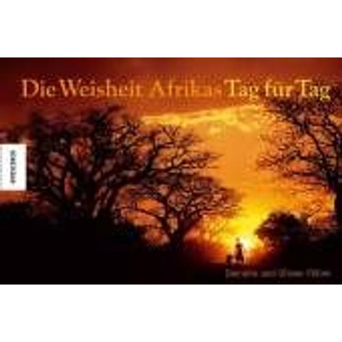 Die Weisheit Afrikas - Tag Für Tag