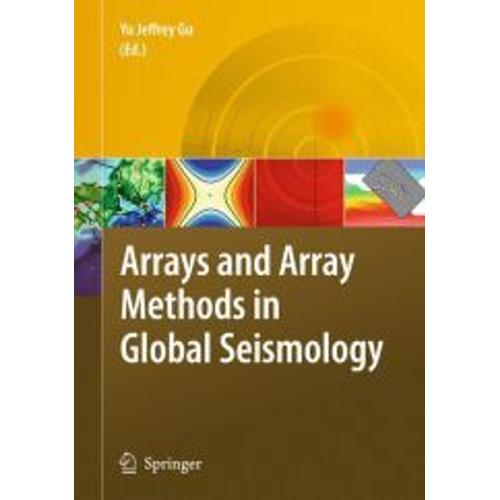 Arrays And Array Methods In Global Seismology