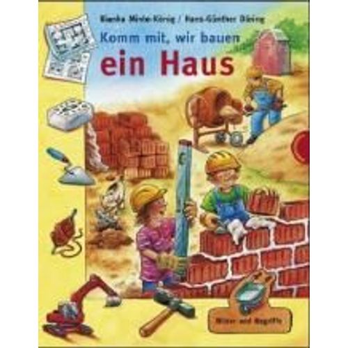Komm Mit, Wir Bauen Ein Haus