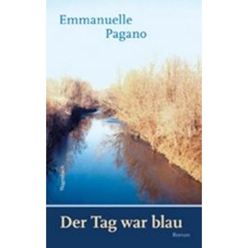 Der Tag War Blau