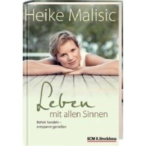 Leben Mit Allen Sinnen