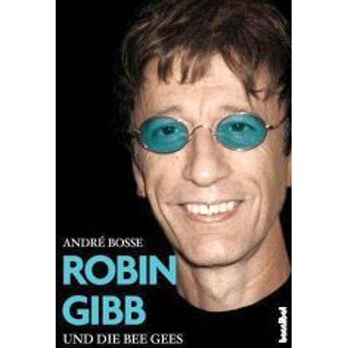 Robin Gibb Und Die Bee Gees