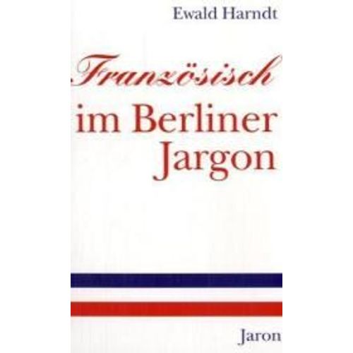 Französisch Im Berliner Jargon