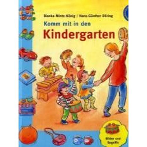 Komm Mit In Den Kindergarten