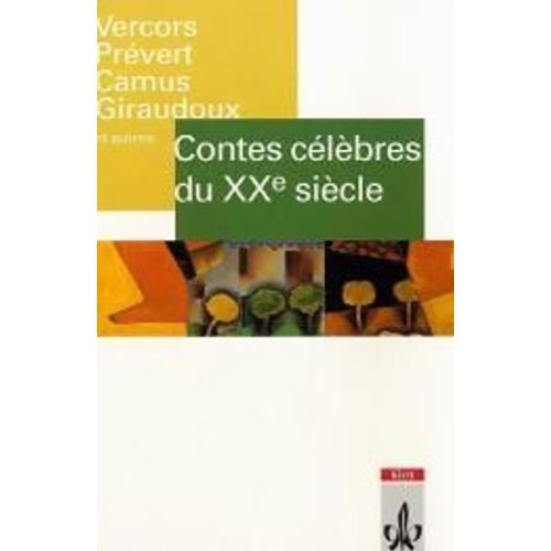 Contes Celebres Du 20e Siecle