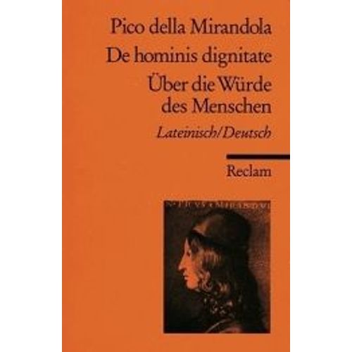 Rede Über Die Würde Des Menschen / Oratio De Hominis Dignitate