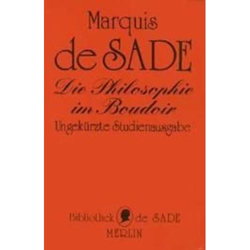 Die Philosophie Im Boudoir Oder Die Lasterhaften Lehrmeister