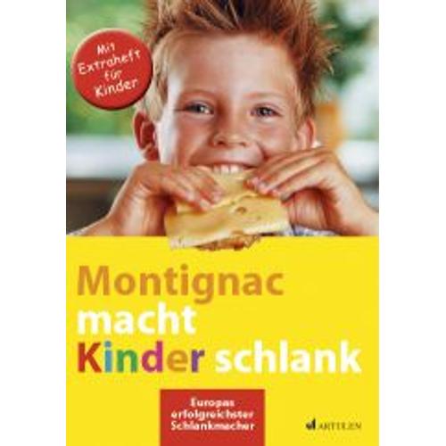 Montignac Macht Kinder Schlank