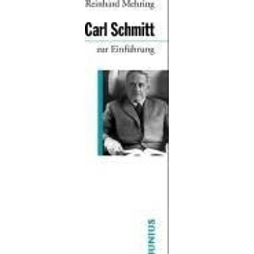 Carl Schmitt Zur Einführung