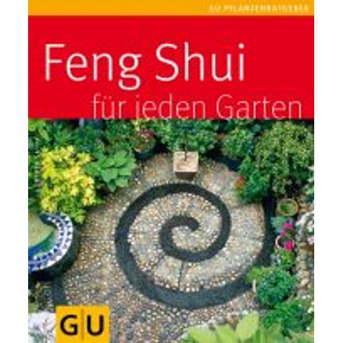 Feng Shui Für  Jeden Garten