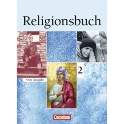 Religionsbuch 2 Schülerbuch. Sekundarstufe I