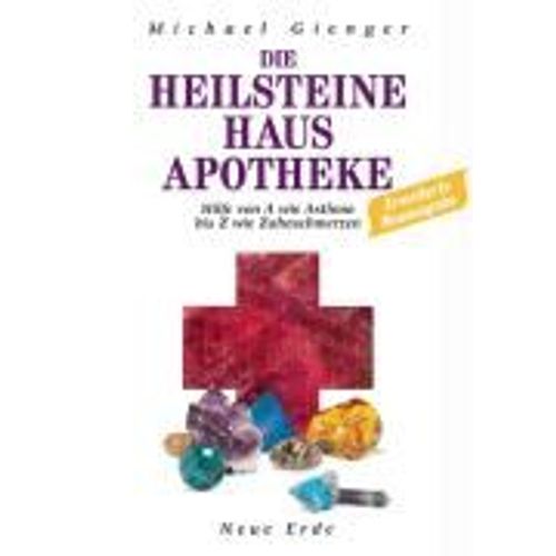 Die Heilsteine Hausapotheke