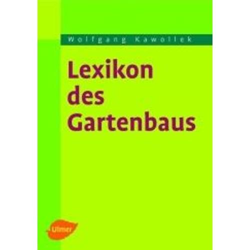 Lexikon Des Gartenbaus
