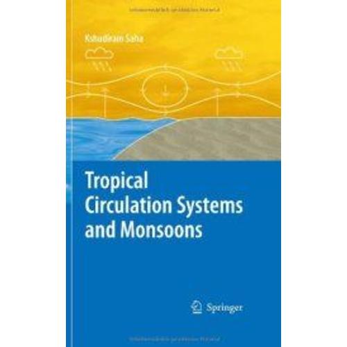 Tropical Circulation Systems And Monsoons