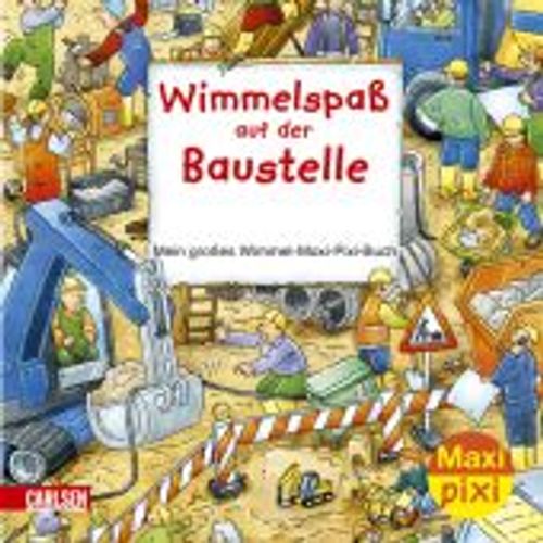 Maxi-Pixi Wimmelspaß Auf Der Baustelle