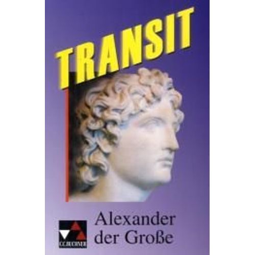 Transit 01. Alexander Der Grosse