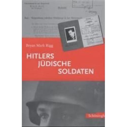 Hitlers Jüdische Soldaten