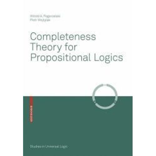 Completeness Theory For Propositional Logics