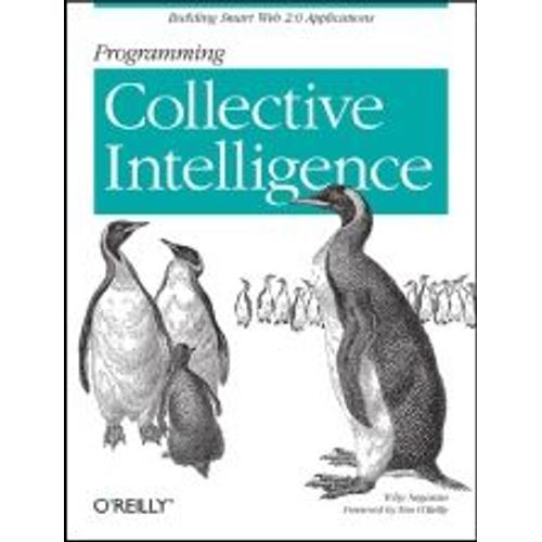 Programming Collective Intelligence