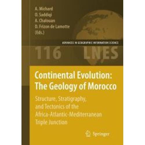 Continental Evolution: The Geology Of Morocco