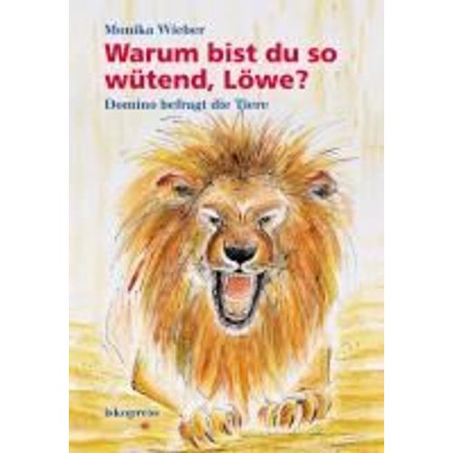 Warum Bist Du So Wütend, Löwe?