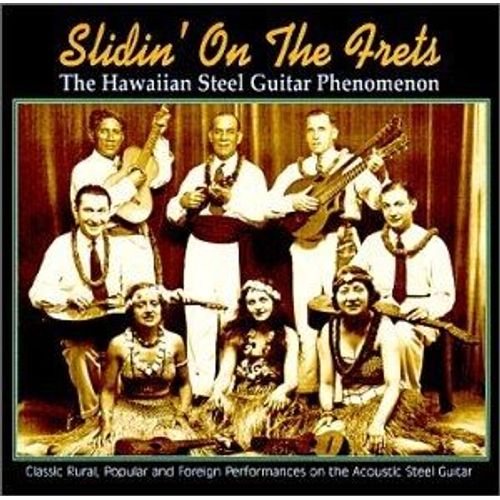 Hawai : Slindin' On The Frets - Best Of Slide Guitar On The 20's
