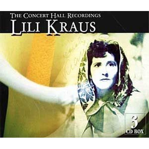 Lili Kraus, Piano The Concert Hall Recordings