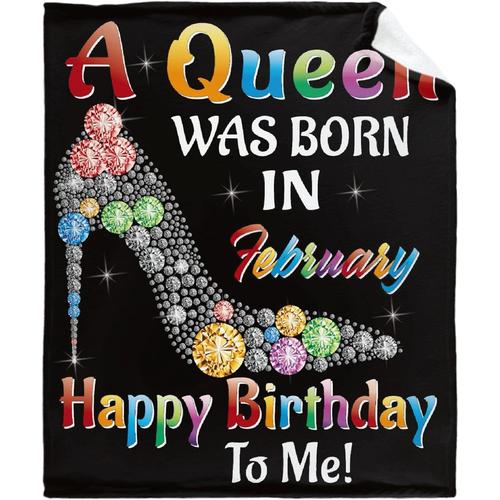 A Queen Is Born In February Happy Birthday To Me Couverture À Talons Hauts En Flanelle Super Douce Et Confortable En Peluche Pour Garçon, Fille, Adulte, Canapé, Canapé Xl Pour La F