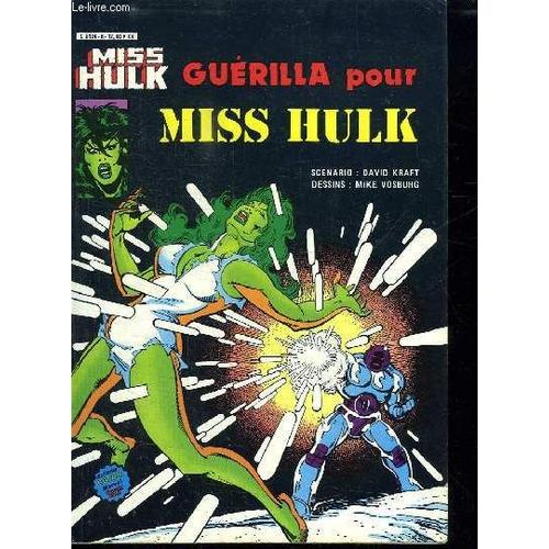 Miss Hulk Guerilla Pour Miss Hulk. N° 8.