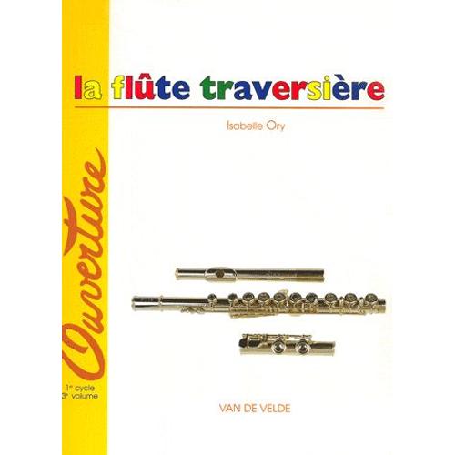La Flûte Traversière - Tome 3 (1er Cycle)