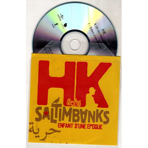 Hk &  Les Saltimbanks " Enfant D'une Epoque "