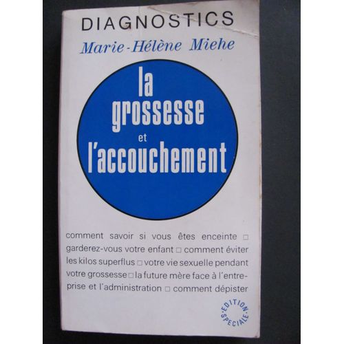 La Grossesse Et L'accouchement