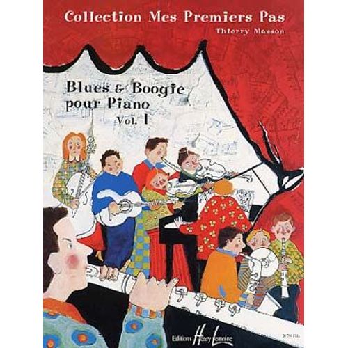 Blues & Boogie Pour Piano Vol 1