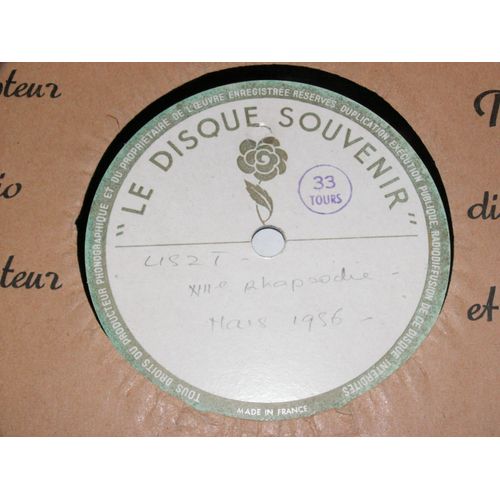 Liszt Xiii Rhapsodie Le Disque Souvenir Gravé Sur Une Seule Face En 1956 - 33t - 25cm