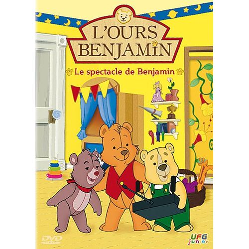 L'ours Benjamin - Le Spectacle De Benjamin