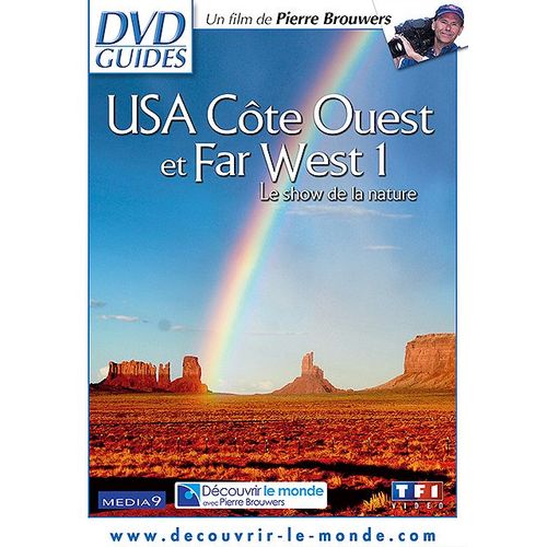 Usa Côte Ouest Et Far West 1 - Le Show De La Nature