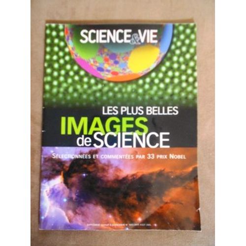 Science & Vie 1055 Les Plus Belles Images De Science