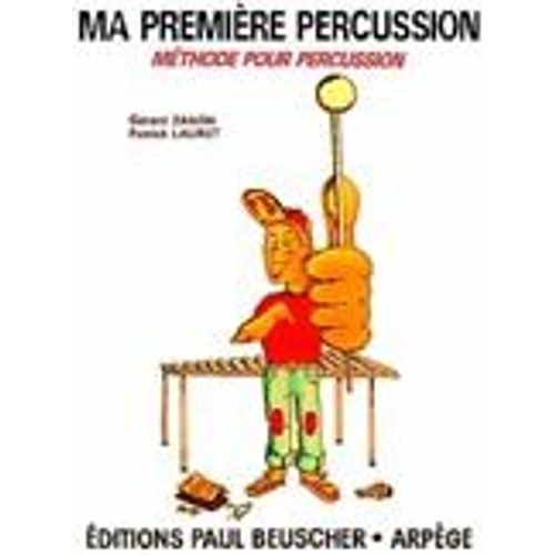 Ma Première Percussion Zanon/Lauret