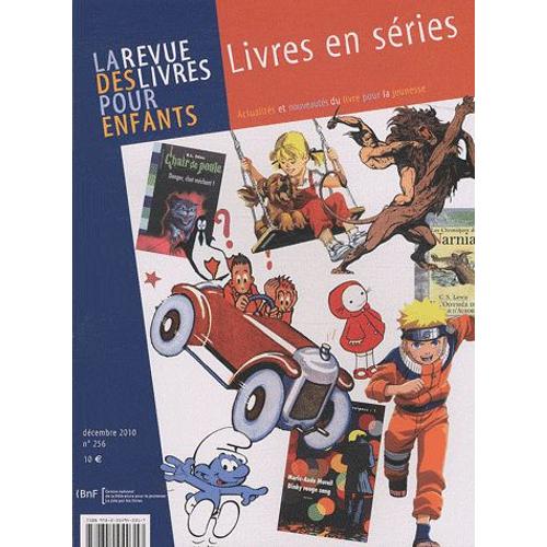 La Revue Des Livres Pour Enfants N° 256, Décembre 201 - Livres En Séries