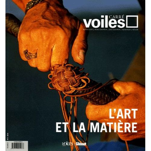 Carré Voiles N° 2, Septembre-Nove - L'art Et La Matière
