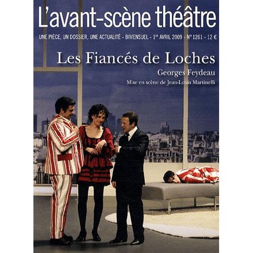 L'avant-Scène Théâtre N°1261, 1er Avril 20 - Les Fiancés De Loches