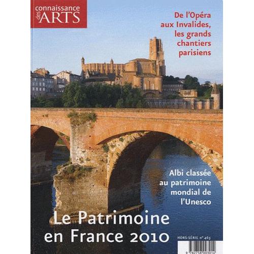 Connaissance Des Arts Hors-Série N° 463 - Le Patrimoine En France 2010