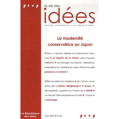 La Vie Des Idées N° 20 Mars 2007 - La Modernité Conservatrice Du Japon