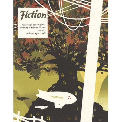 Fiction N° 7, Printemps 2008