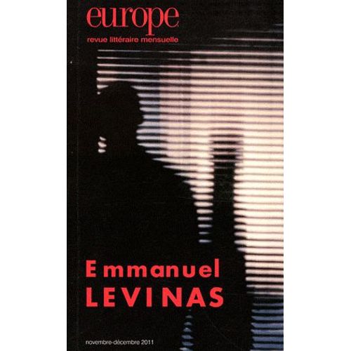 Europe N° 991-992, Novembre - Emmanuel Levinas