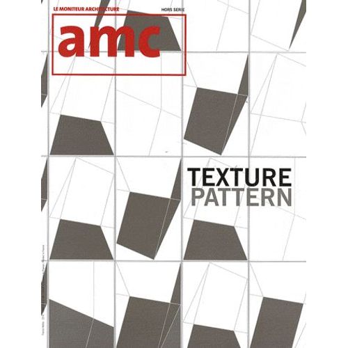Amc N° Hors-Série - Texture Pattern