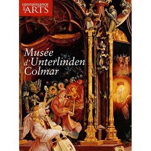 Connaissance Des Arts Hors Série N° 369 - Musée D'unterlinden Colmar