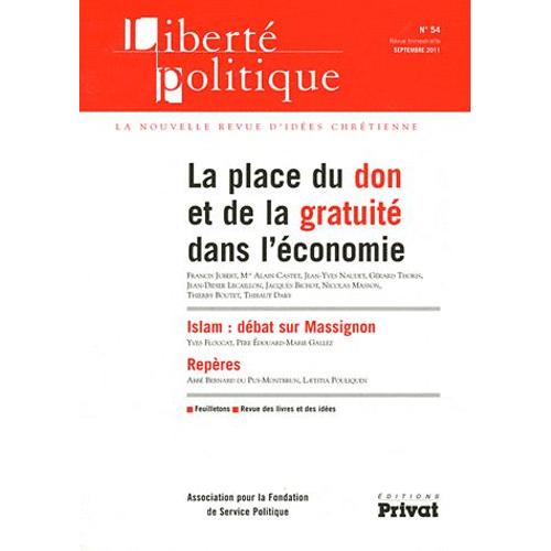 Liberté Politique N° 54, Septembre 201 - La Place Du Don Et De La Gratuité Dans L'économie
