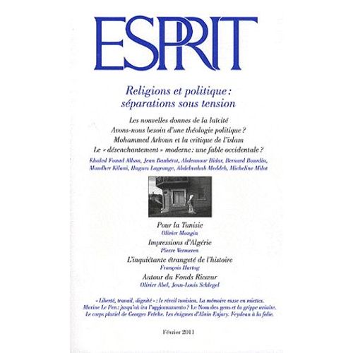 Esprit N° 372, Février 2011 - Religions Et Politique : Séparations Sous Tension